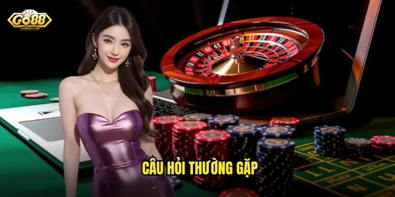 câu hỏi thường gặp